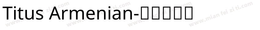 Titus Armenian字体转换